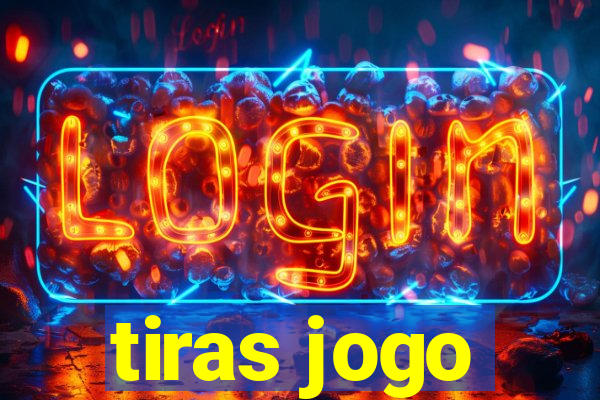 tiras jogo